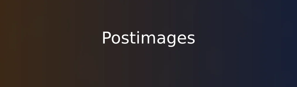 图床新体验!《Postimages》实测后我才知它的真香逻辑