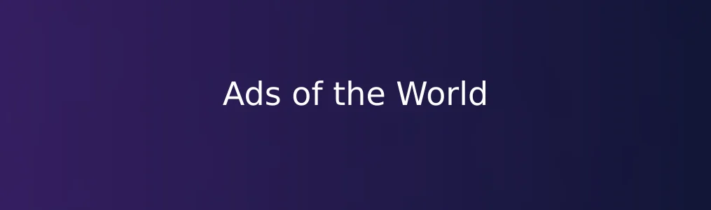 Ads of the World实测手记:全球广告灵感真的不难找?