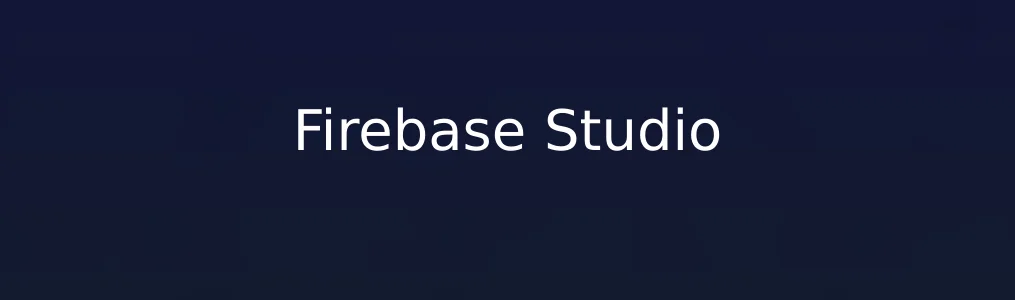 此次测评对象Firebase Studio