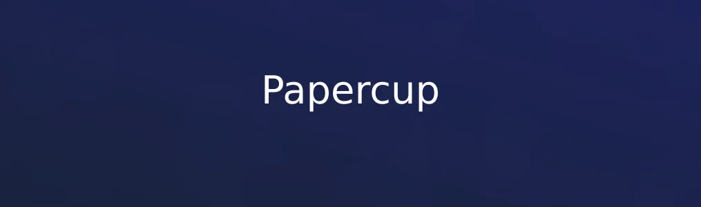 此次测评对象Papercup