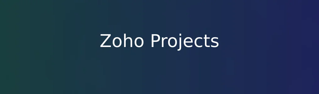 此次测评对象Zoho Projects