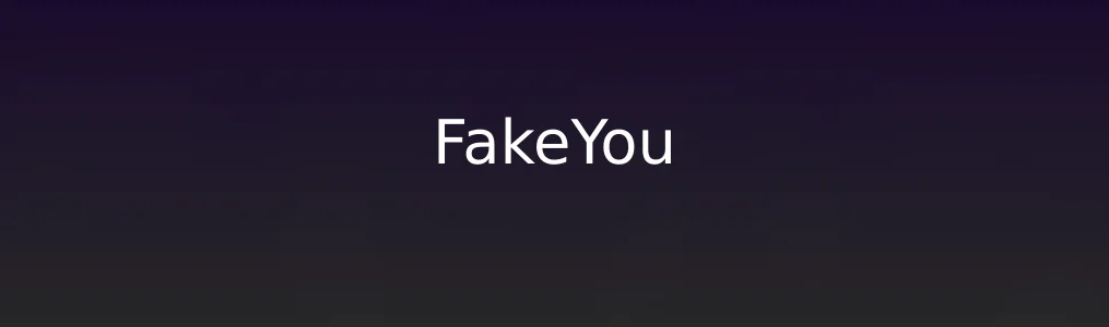此次测评对象FakeYou