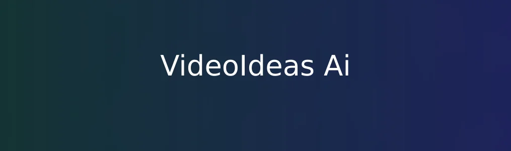 此次测评对象VideoIdeas Ai