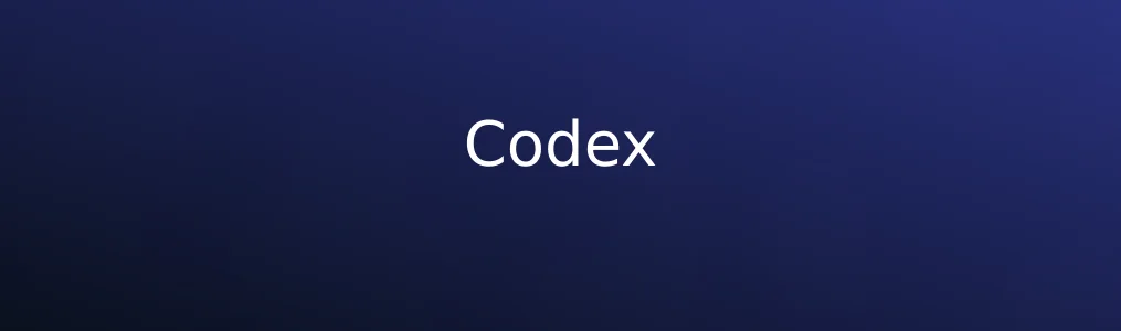 此次测评对象Codex