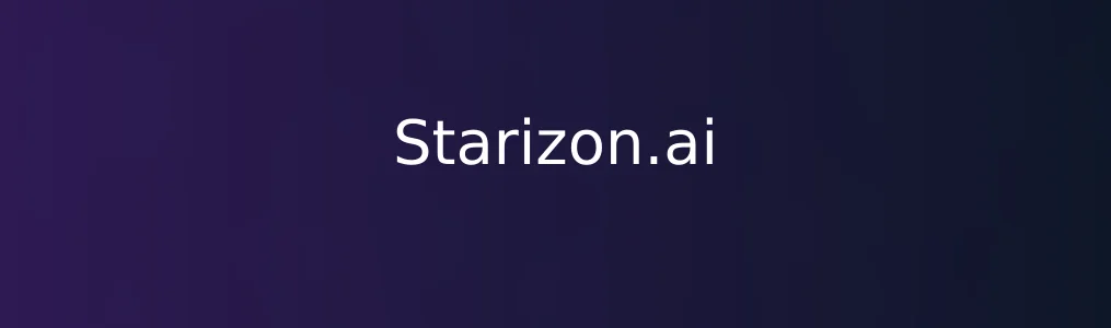 Starizon.ai实测:高效工具如何让你少走弯路？