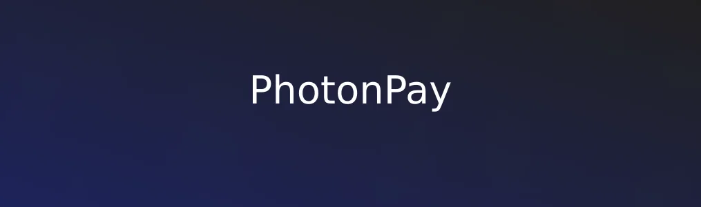 此次测评对象PhotonPay