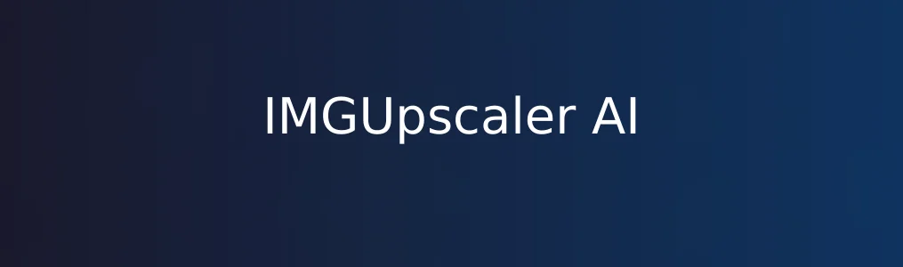 IMGUpscaler AI特色图片