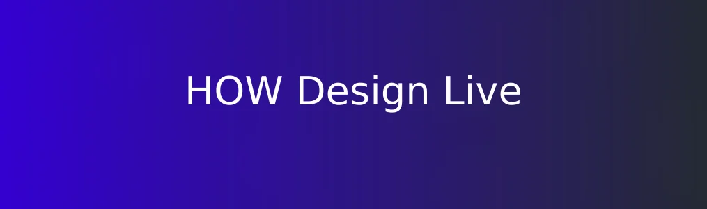 HOW Design Live特色图片