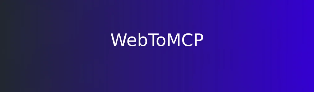 WebToMCP特色图片