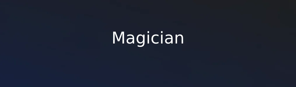 Magician特色图片