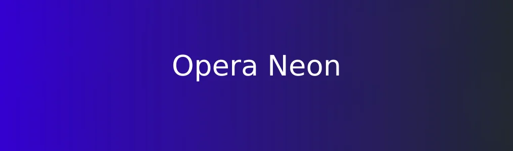 Opera Neon特色图片