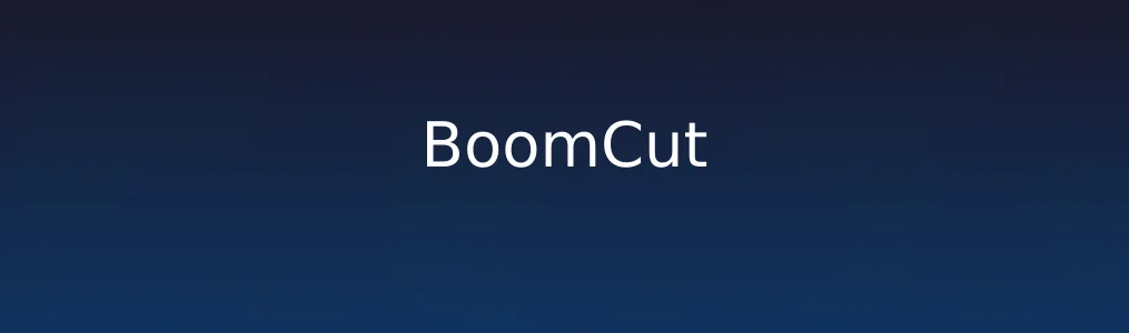 BoomCut特色图片