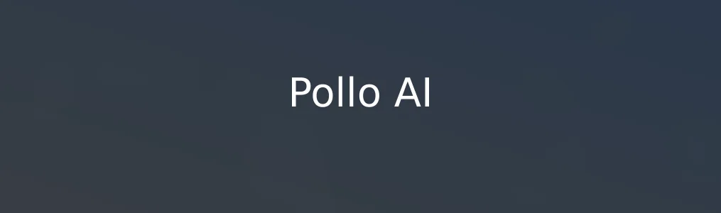 Pollo AI特色图片