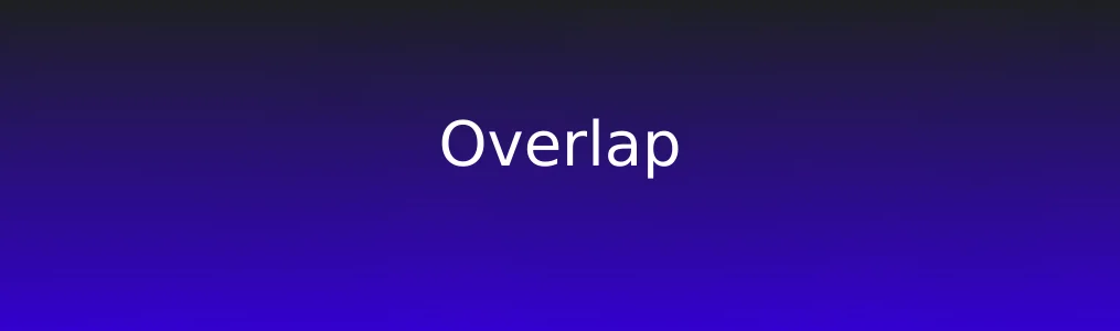 Overlap特色图片