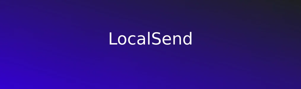LocalSend特色图片