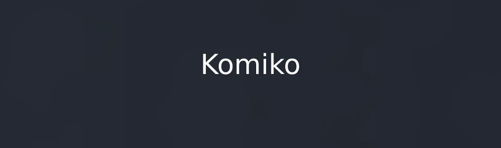 Komiko特色图片