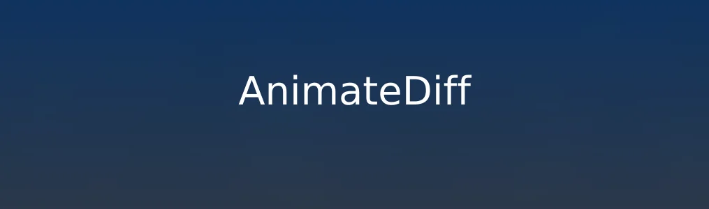 AnimateDiff特色图片