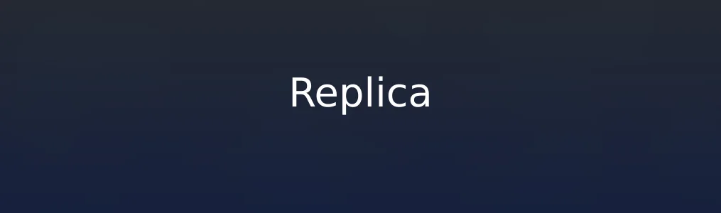 Replica特色图片