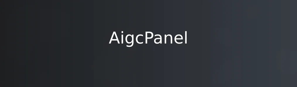AigcPanel特色图片