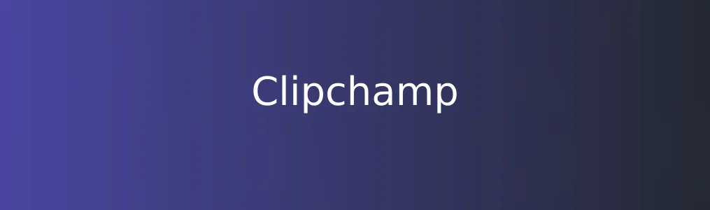 Clipchamp特色图片