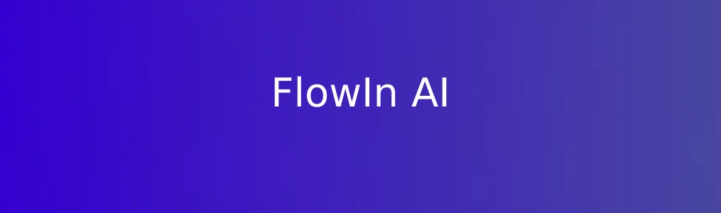 FlowIn AI特色图片