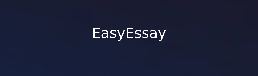 《EasyEssay》使用教程:快速掌握AI写作润色技巧