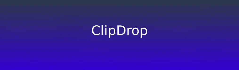 《ClipDrop》使用教程:快速去除图片背景与优化图像