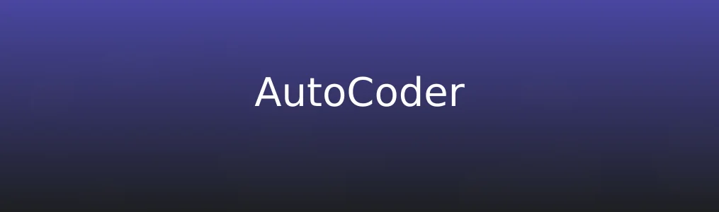 《AutoCoder》使用教程:快速生成全栈代码的5个步骤
