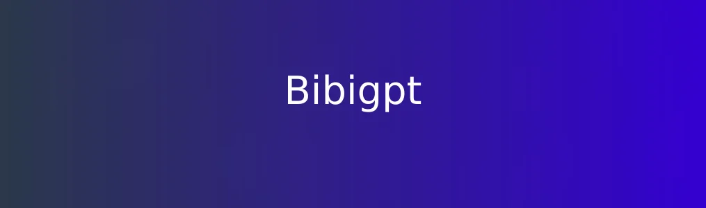 Bibigpt特色图片