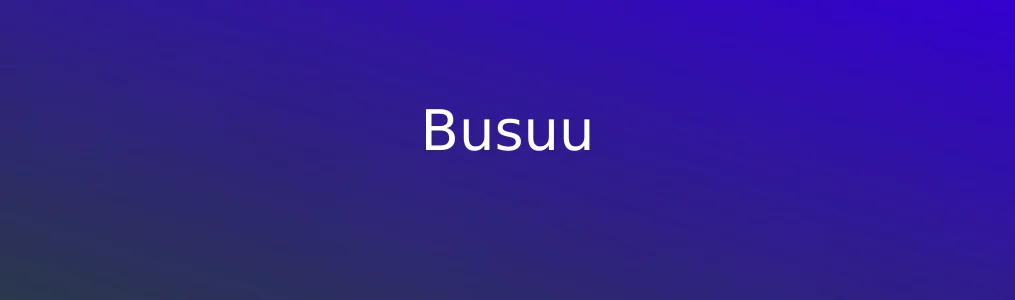 《Busuu》使用教程:5步掌握语言学习核心功能