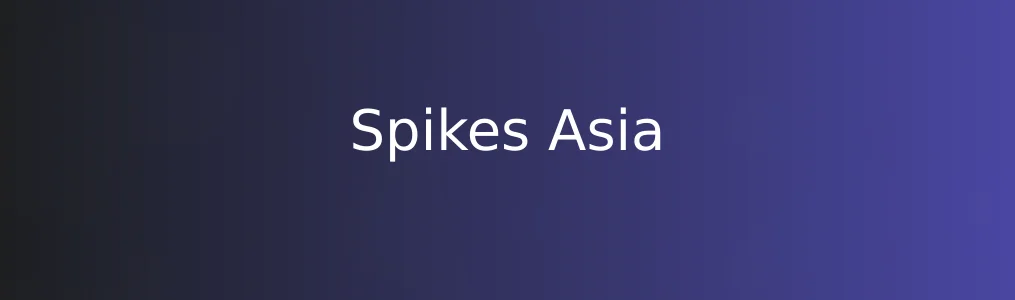 《Spikes Asia》参会指南:3步完成注册与议程规划