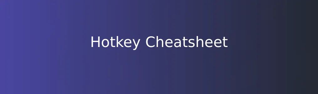 《Hotkey Cheatsheet》使用教程:快速掌握跨平台快捷键查询