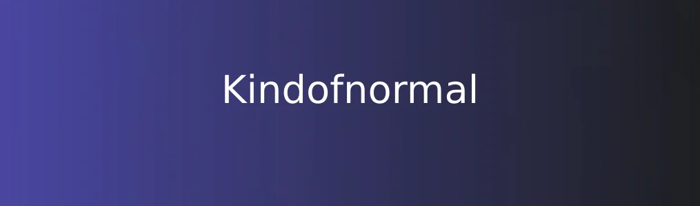 《Kindofnormal》创意灵感获取指南:3步发现优质设计作品