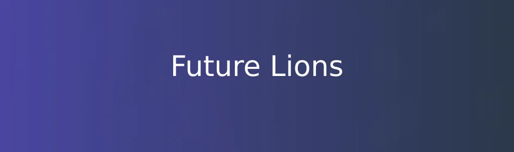 《Future Lions》参赛指南:从报名到提交全流程操作教程